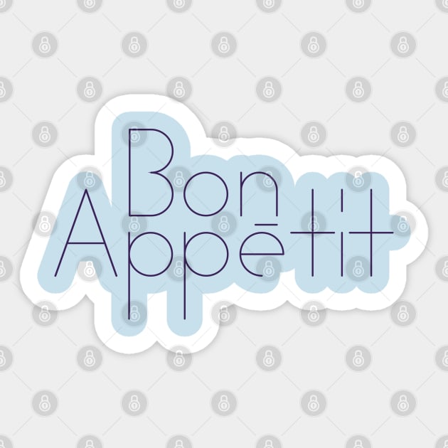 BON APPETIT Sticker by EdsTshirts